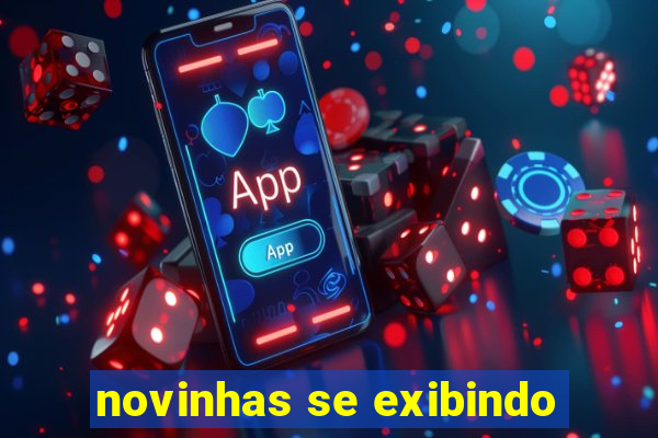 novinhas se exibindo